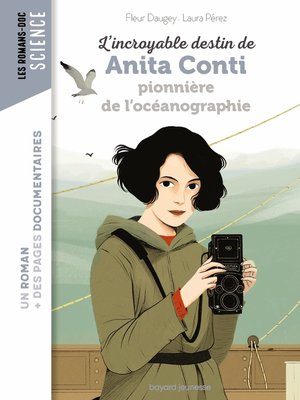 cover image of L'incroyable destin d'Anita Conti, pionnière de l'océanographie